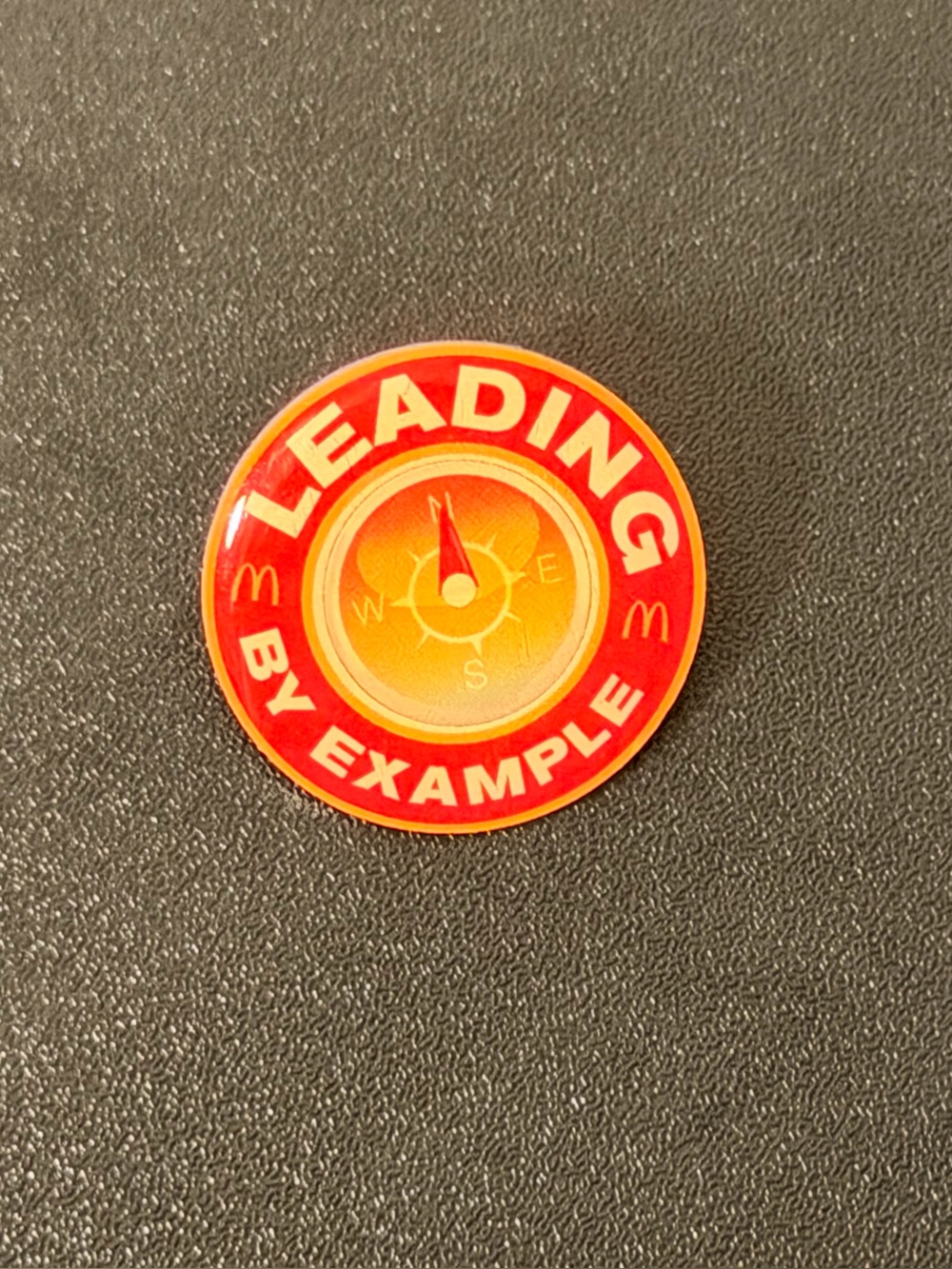 Semi-Vintage 2012 McDonald’s"Leading by Example" Pinback Button Pin